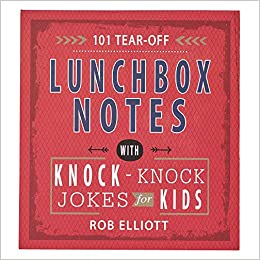 101 Lunchbox Knock-Knock Jokes Notes